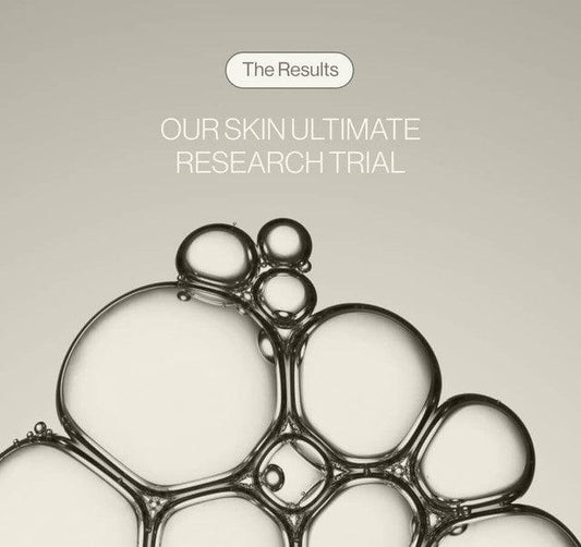 Our Skin Ultimate Research Trial: The Results